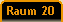 Raum 20